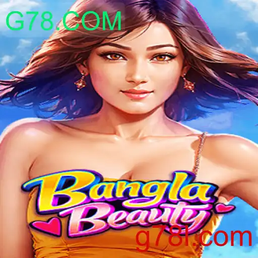 Explore o Fascinante Mundo de BanglaBeauty com G78.COM