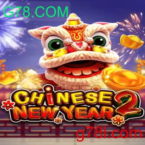 Descubra o Fascinante Jogo CHINESENEWYEAR2 com G78.COM