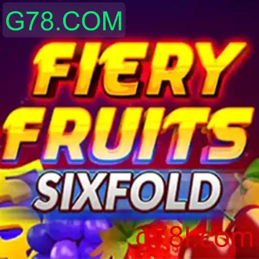 Explorando o Empolgante Jogo FieryFruitsSixFold em G78.COM